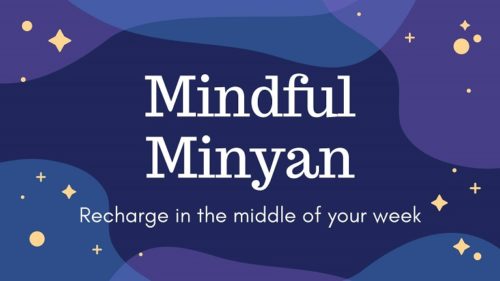 Friday Morning Mindful Minyan