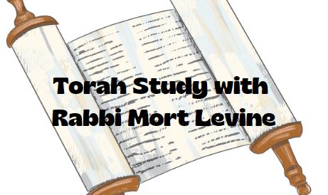 Torah Study with Rabbi Mort Levine