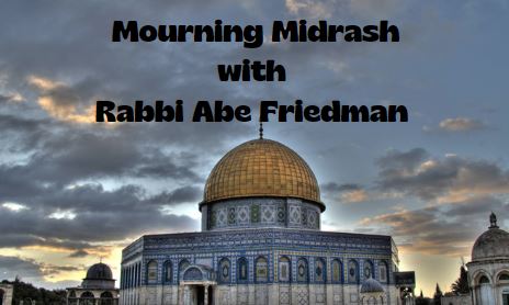 Mourning Midrash