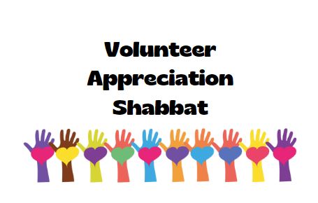 Volunteer Appreciation Shabbat
