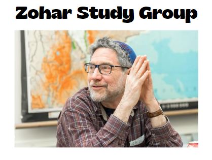 Zohar Study Group led by Rabbi David Greenstein